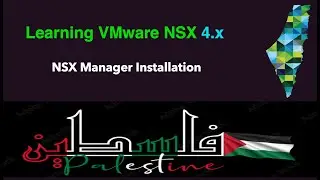 09 NSX Manager Installation Part 2