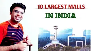 Top 10 Largest shopping malls in India | Biggest in India | @MatureReactions