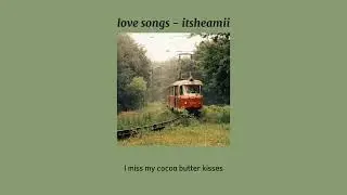 Love Songs - Kaash Paige (speed up + lyrics)