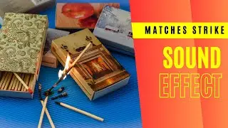 Match Strike Sound effect