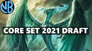 CORE SET 2021 DRAFT!!! SO MANY BOMB RARES!!!