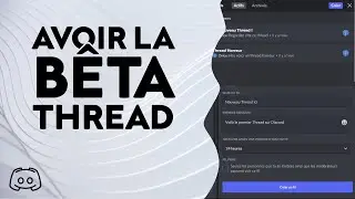 COMMENT AVOIR LA BETA DES THREADS SUR DISCORD ?!