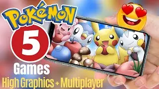 Top 5 Best Pokemon Games For Android & IOS 2022 🥰