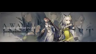 Arknights / A Walk in the Dust / Story Narration / PART 1