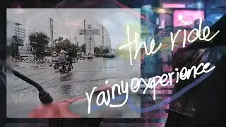 The Ride - rainy experience from KKU to my home
