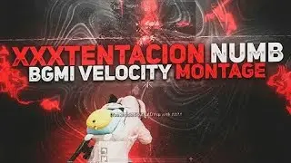 XXXTENTACION - NUMB 🥀 | Best Edited BGMI Montage | WIZ YT | Part 1