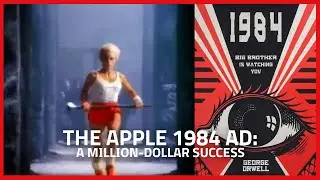 Why The Apple 1984 Commercial Was a Game-Changer: BREAKDOWN
