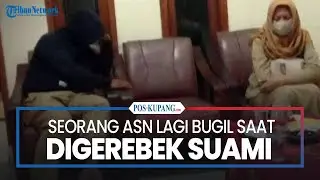 Seorang ASN Lagi Bugil Saat Digerebek Suami