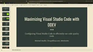 Maximizing Visual Studio Code with DDEV for Drupal developers
