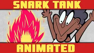 Fire-Ball Sween :  Snark Tank ANIMATED