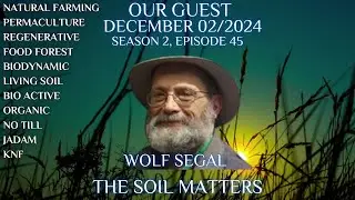The Soil Matters Wolf Segal