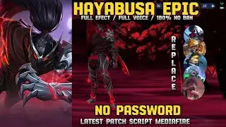 New!!! Script skin Hayabusa Epic• No password• New patch• MediaFire•|| Mobile Legend Bang Bang