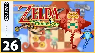 The Legend of Zelda: Minish Cap | SCREW THIS TEMPLE | Part 26