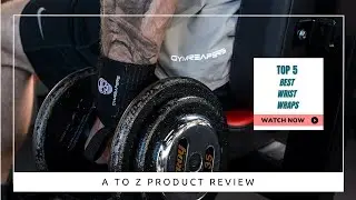 Best Wrist Wraps On Amazon / Top 5 Product ( Reviewed & Tested )