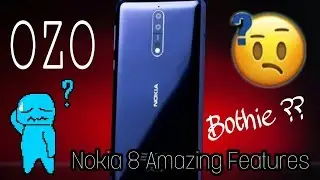 Amazing features of Nokia 8 India HD | Bothie | OZO 360 degree audio | Android Boy Suva