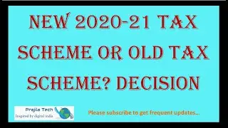 New Tax Regime OR Old Tax Regime 2020 2021 Calculation in 10 minutes Income Tax India