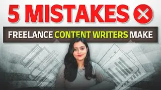 5 Mistakes That Can End Your Freelance Writing Career! 🚫