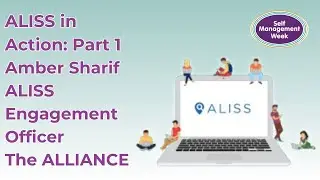 ALISS in Action (Part 1 of 3)