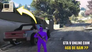 Como Rodar GTA 5 ONLINE No Pc SUPER FRACO *4GB DE RAM* !