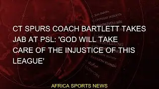 #cape #Spurs #Bartlett #soccer #league #premiership #injustice #dstv #alexi #town #efstathiou #coach
