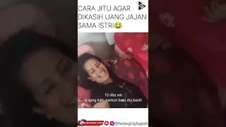 CARA MINTA UANG SAMA ISTRI🤣😂 #shortvideo #shorts #short #lucu