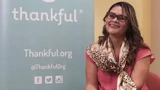 Hear who Joanna, from Boston is Thankful for.