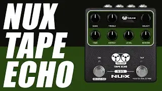 NUX - Tape Echo - Demo