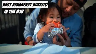 The Best Breakfast Burrito in the 818