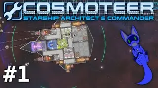Cosmoteer #1 - Starting Out