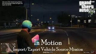 Vehicle In Motion vehicle sourcing - GTA Online Import/Export Job