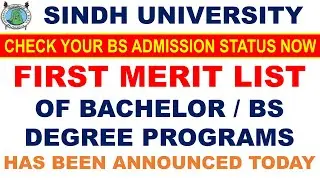 FIRST MERIT LIST of BACHELOR DEGREE PROGRAMS | Sindh University Bachelor Merit List 2022