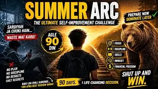 STOP Wasting Your Summer ❌ | 90 Day Self Improvement Plan (Bear Principle)