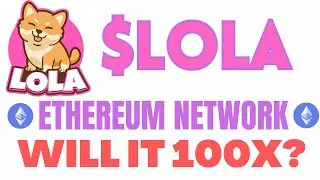 LOLA COIN - $LOLA - CRYPTO - ETHEREUM NETWORK - MEMECOIN
