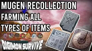 Digimon Survive | Farming Every Item - Mugen Recollection [New Game+]