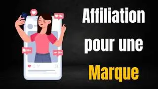 Affiliation pour une marque - Comment gagner des commissions d'affiliation avec une marque ?