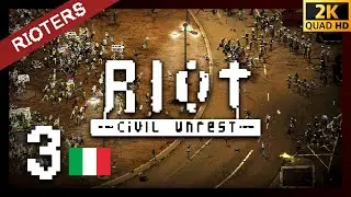 Riot civil unrest - #3 ITALY Campaign RIOTERS [2K - Ultrawide - No Commentary] 📢🔴