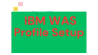 IBM WebSphere Application Server - Profiles Setup