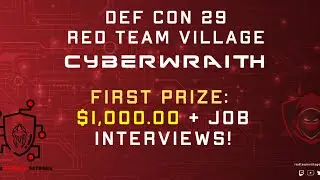 A discussion about the DEF CON 29 Red Team Village CyberWraith