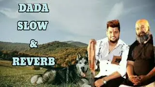 Dada Kehya KreLofiSong1