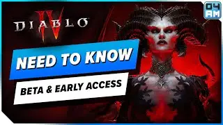 Diablo 4 Open Beta Info & Early Access EVERYTHING You Need To Know!