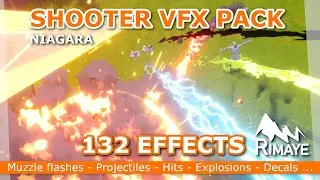 NIAGARA : Shooter VFX Pack - 132 effects [ Unreal Engine 4 - Unreal Engine 5 ]