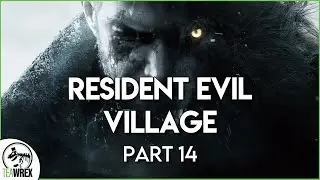 Resident Evil Village | Part 14