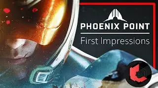 Phoenix Point Impressions | If You Want More X-COM in Your XCOM