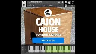 CAJON HOUSE - Kontakt Library / Dixonloops.com