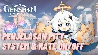 SOFT PITY, HARD PITY, RATE ON, RATE OFF ITU APA SIH? | Genshin Impact Indonesia