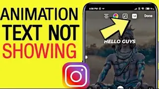 ANIMATION TEXT FEATURE IS NOT AVAILABLE IN INSTAGRAM PROBLEM SOLUTIONS |