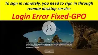 sign in remotely, you need to sign in through remote desktop service | How to fix #techiezero