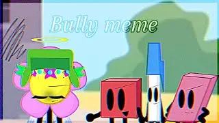 look It's Simon meme (Bully meme) (BFB/TPOT)