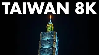 TAIWAN 8k | 8k Time-lapse Film