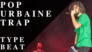 POP URBAINE TRAP TYPE BEAT 